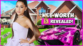 Ariana Grande Net Worth Is Unbelievably...