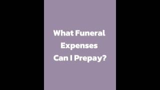 What Funeral Expenses Can I Prepay For?