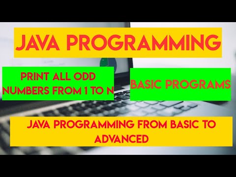 Java Program To Print All Odd Numbers From 1 To N | Print Odd Numbers From 1 To Infinity | Java