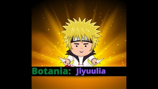 Botania: Jiyuulia