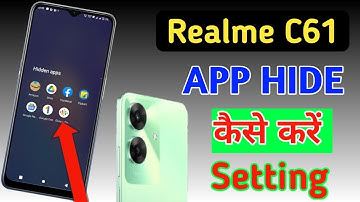 Realme c61 me app hide kaise kare/hide apps in Realme c61 /Realme c61 hide setting