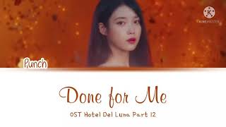 Punch (펀치) - 'Done for Me' (Hotel Del Luna OST Part 12) Lyrics