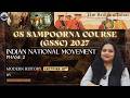 Indian National Movement Phase 2 | Modern History Lecture 18 | UPSC/BPSC 2027