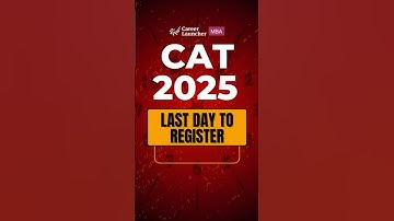 CAT 2025 Application Form Extended | Last Date to Register Today – Don’t Miss Out! #shorts