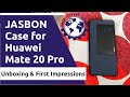 JASBON Case for Huawei Mate 20 Pro - Unboxing &amp; First Impressions