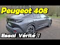 Des qualits sur cette dernire peugeot 408  le moteur 130ch a suffit ou pas 