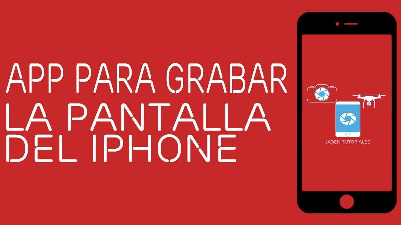 NUEVA APP PARA GRABAR LA PANTALLA DE DEL IPHONE IPAD IPOD IOS 10 - 2017