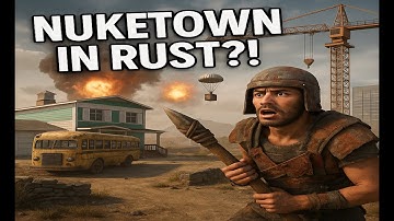 Nuke Town / HighRise rust Event Friday the 26th 2025!!!