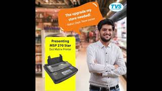 TVS MSP 270 Star Dot Matrix Printer