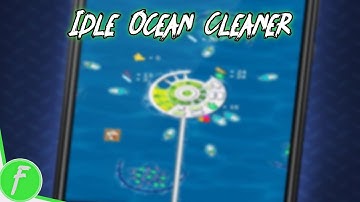Idle Ocean Cleaner Gameplay HD (Android) | NO COMMENTARY