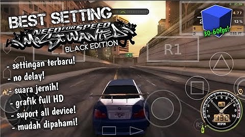 Best Setting NFS Mostwanted Black Edition Aethersx2 No Lag New Update!