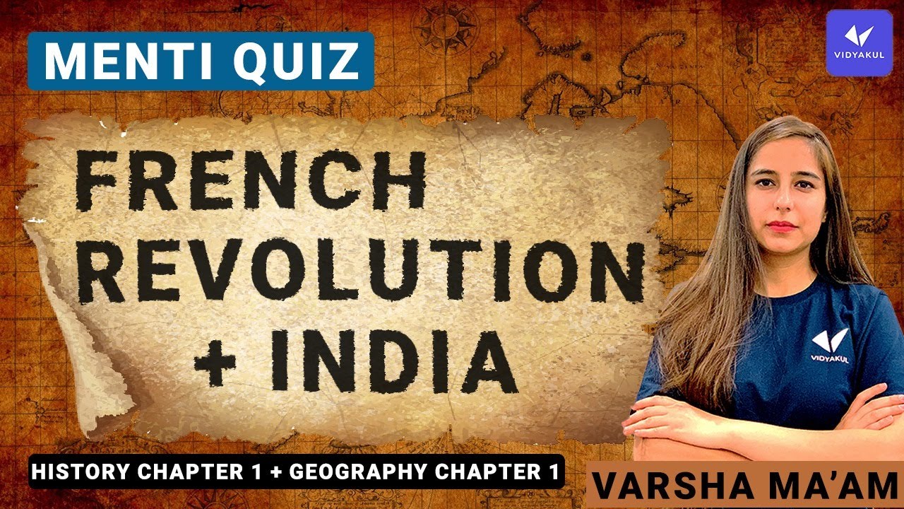 menti quiz french revolution + india CBSE class 10 history chapter 1