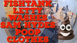 FishTank Letty Washes Sam Hydes Poop Clothes