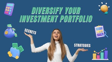 Investment Ninjas Know This Trick! The Ultimate Guide to Diversifying Your Portfolio