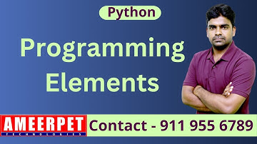 Programming Elements in Python | By Srinivas | Ameerpet Technologies