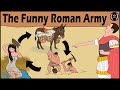 Funny Stories from the Roman Army