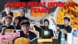 SAMYANG RAMEN UNTUK AI TEAM !!! SATU OFFICE KEPEDASAN !!!