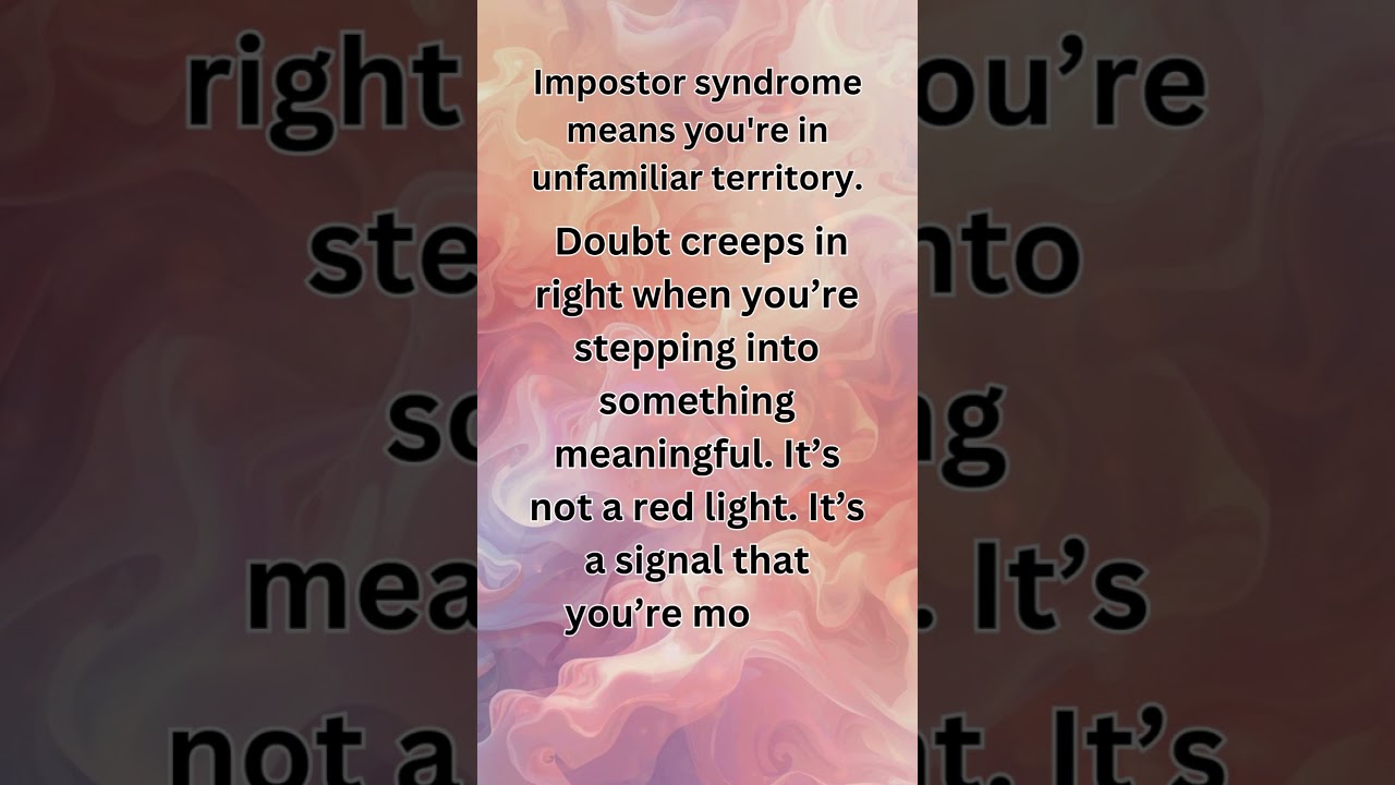 Self-Doubt Isn’t a Stop Sign