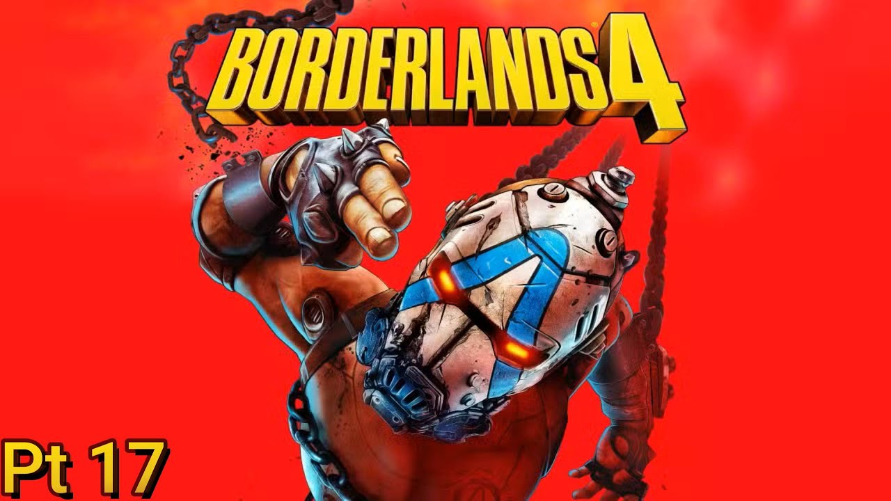 Borderlands 4: Playthrough pt 17 No Commentary [Means of Ascent]