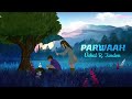 Vishal R. Tandon - PARWAAH ( official audio) Mp3 Song