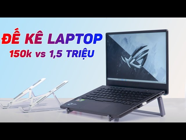 Thử đế nâng Laptop 150k và đế Rain Design Mbar 1,5 triệu liệu khác biệt nhiều ???