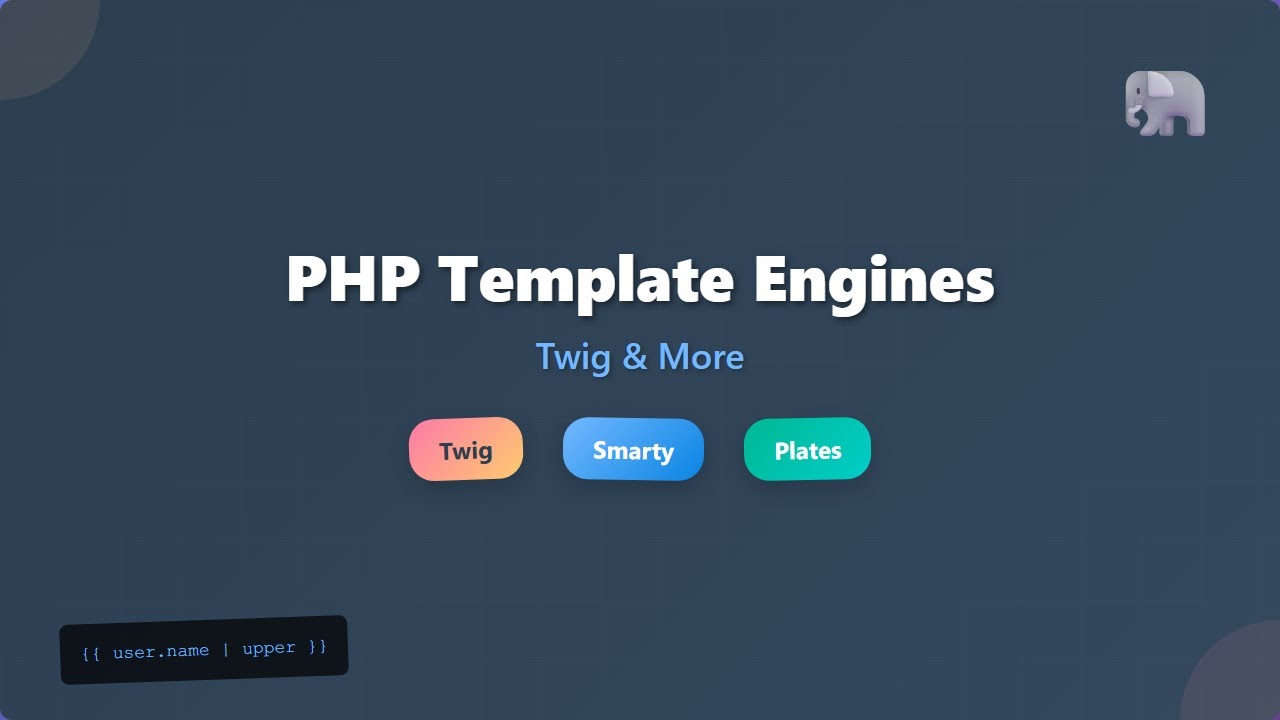 PHP Template Engines Explained: Twig, Smarty, Plates for Beginners ...