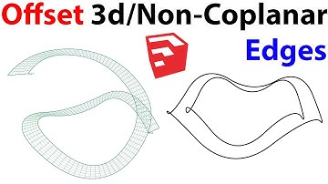 Offset 3d/Non-Coplanar Edges in SketchUp