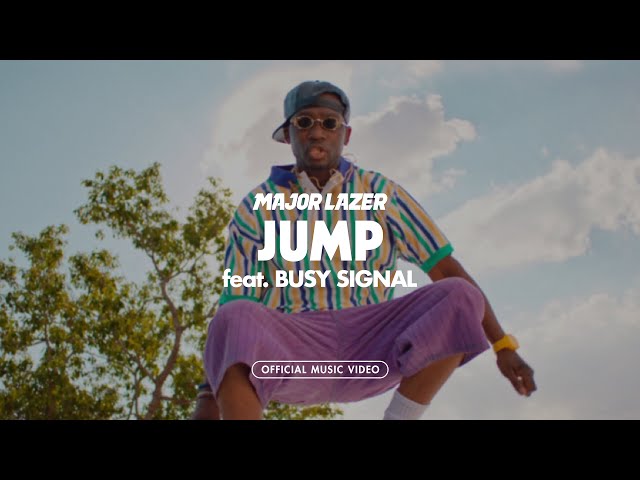 Major Lazer - Jump (feat. Busy Signal) (Official Music Video)