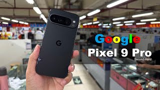 Second Hand Google Pixel 9 Pro from China's Largest Mobile Market