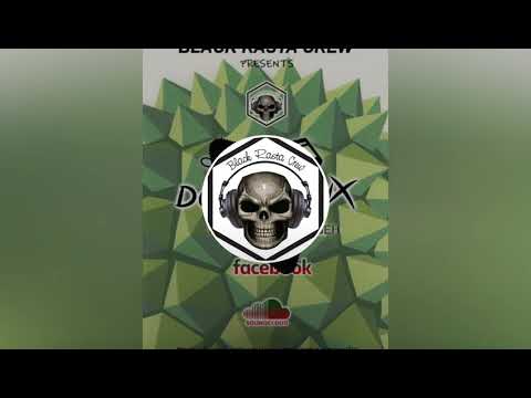 Durian Mix Tribute To Kaingeh Black Rasta Crew