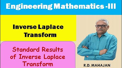 Engineering Mathematics III IUnit 2:Inverse Laplace TransformITopic: Standard Results of Inverse LT.