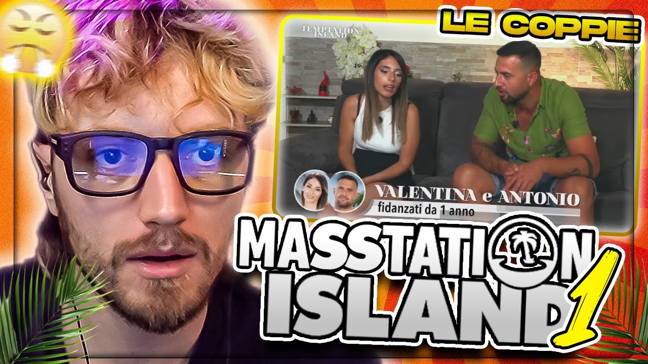 REACTO PER LA PRIMA VOLTA A TEMPTATION ISLAND: CONOSCIAMO LE COPPIE 🏝️