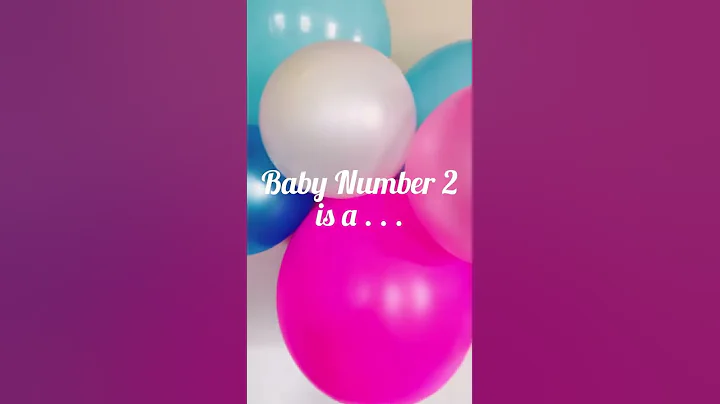 Baby Number 2 Gender Reveal