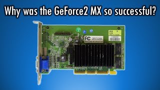 Почему GeForce 2 MX оказался настолько успешным и важным для Nvidia?