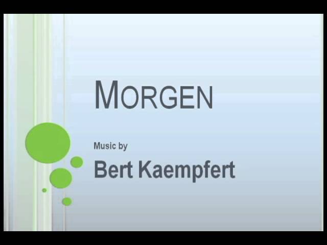 Bert Kaempfert - Morgen