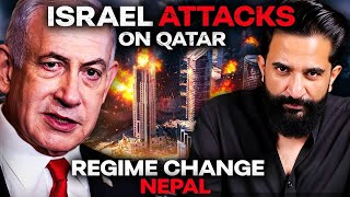 Qatar Under Attack & Nepal’s Gen Z Revolution | India Next? | Imtinan Ahmad
