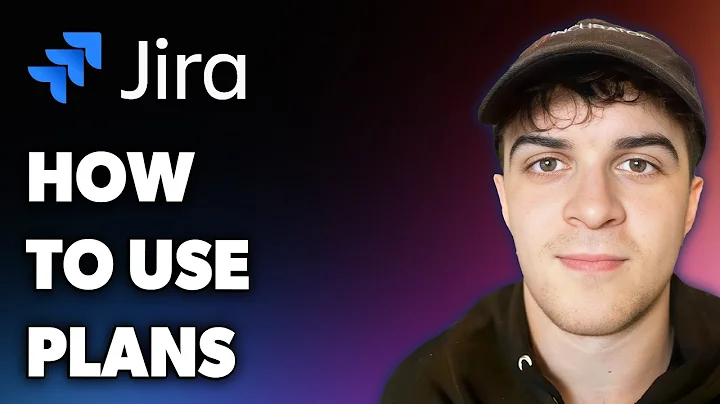 How to Use Jira Plans (Full 2025 Guide)