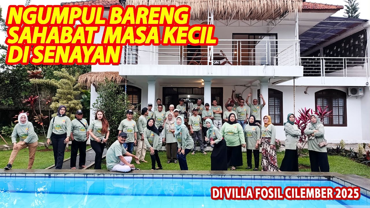 REUNI SAHABAT KECIL SENAYAN