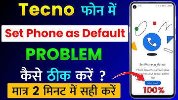 Tecno Mobile Me Set Phone as Default Problem Kaise Thik Kare | Tecno Set as Default Problem