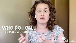 Caregiver Tip Tuesday: Who Do I Call to Make a Change?