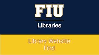 FIU Libraries: The Find Menu