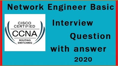 Network engineer basic interview question with answer || CCNA interview questions with answer