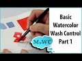 Basic Watercolor Techniques 1 – Flat Washes