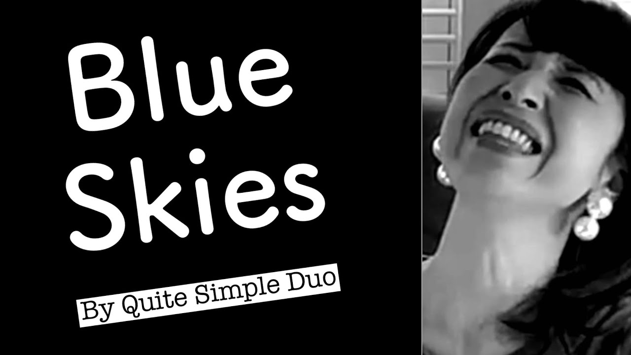 ロドリーゲ　Blue Skies Shining on Me, 2005 Blue Skies】 - YouTube