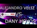 DANY HOYOS VS ALEJANDRO VELIZ 🥵🥵 - DJ SOGA 2020