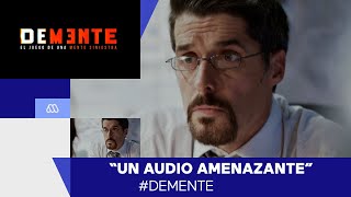 #Demente / La búsqueda de Mateo / Capítulo 5 / #Mega