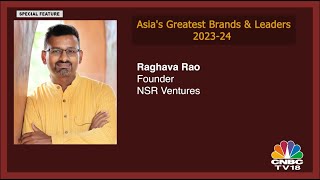 NSR Ventures, featured in CNBC TV 18 - Greatest Brands & Leaders 2023-24