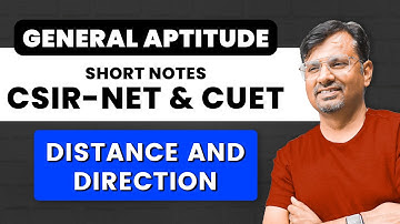 CSIR NET & CUET 24 | General Aptitude Short Notes for Distance and Direction By Gp Sir