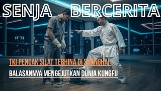 Download Lagu TKI Pencak Silat Terhina di Shanghai – Balasannya Mengejutkan Dunia Kungfu MP3