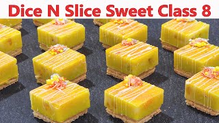 Dice N Slice Sweet Free Class 8 | Manisha Bharani Kitchen
